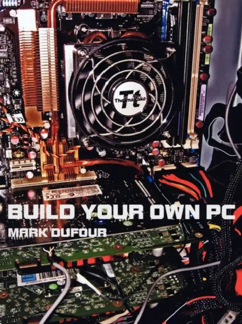 Buy Build Your Own PC (English, Mark Dufour) Online at Best Price - BookBajar