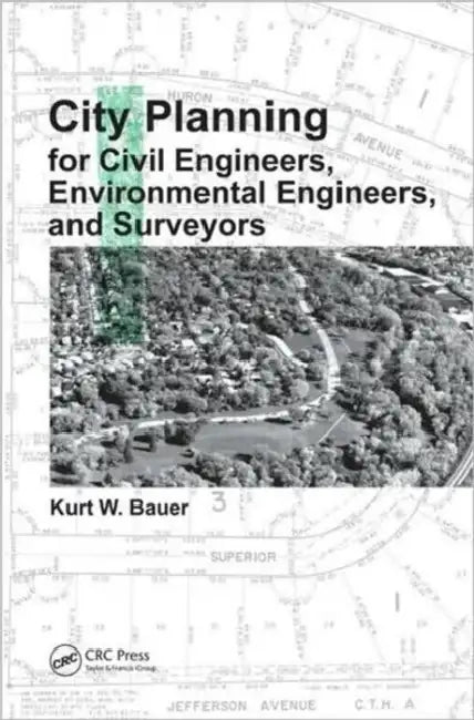 Buy City Planning for Civil Engineers, Environmental Engineers, and Surveyors (English, Kurt W. Bauer) Online at Best Price - BookBajar