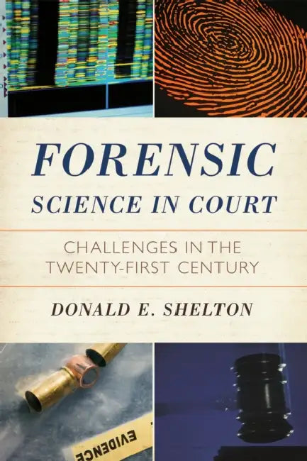 Buy Forensic Science in Court (English, Donald Shelton) Online at Best Price - BookBajar