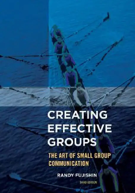Buy Creating Effective Groups (English, Randy Fujishin) Online at Best Price - BookBajar