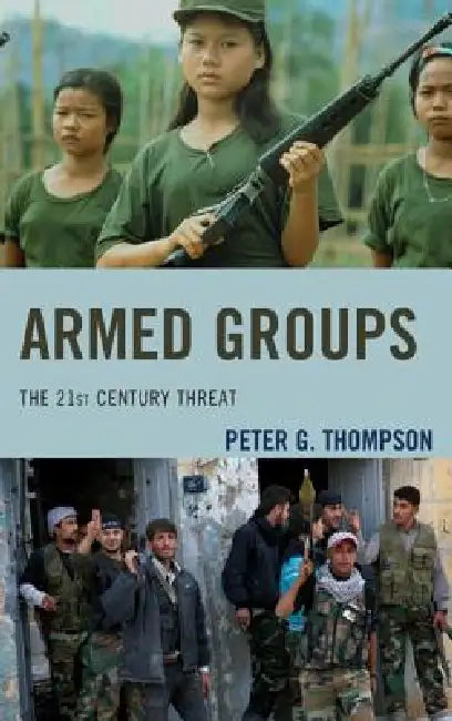 Buy Armed Groups (English, Peter G. Thompson) Online at Best Price - BookBajar