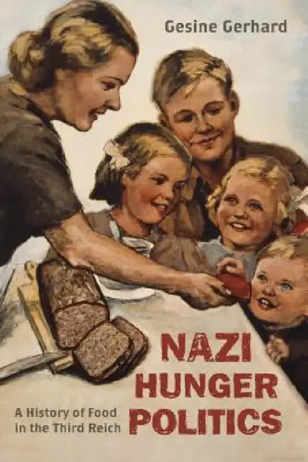 Buy Nazi Hunger Politics (English, Gesine Gerhard) Online at Best Price - BookBajar