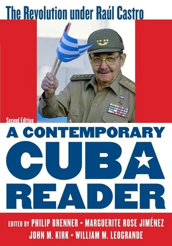Buy Contemporary Cuba Reader (English, Philip Brenner | Marguerite Rose Jiménez | John M. Kirk) Online at Best Price - BookBajar