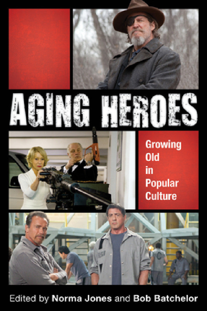 Buy Aging Heroes (English, Norma Jones | Bob Batchelor | Jace Allen) Online at Best Price - BookBajar