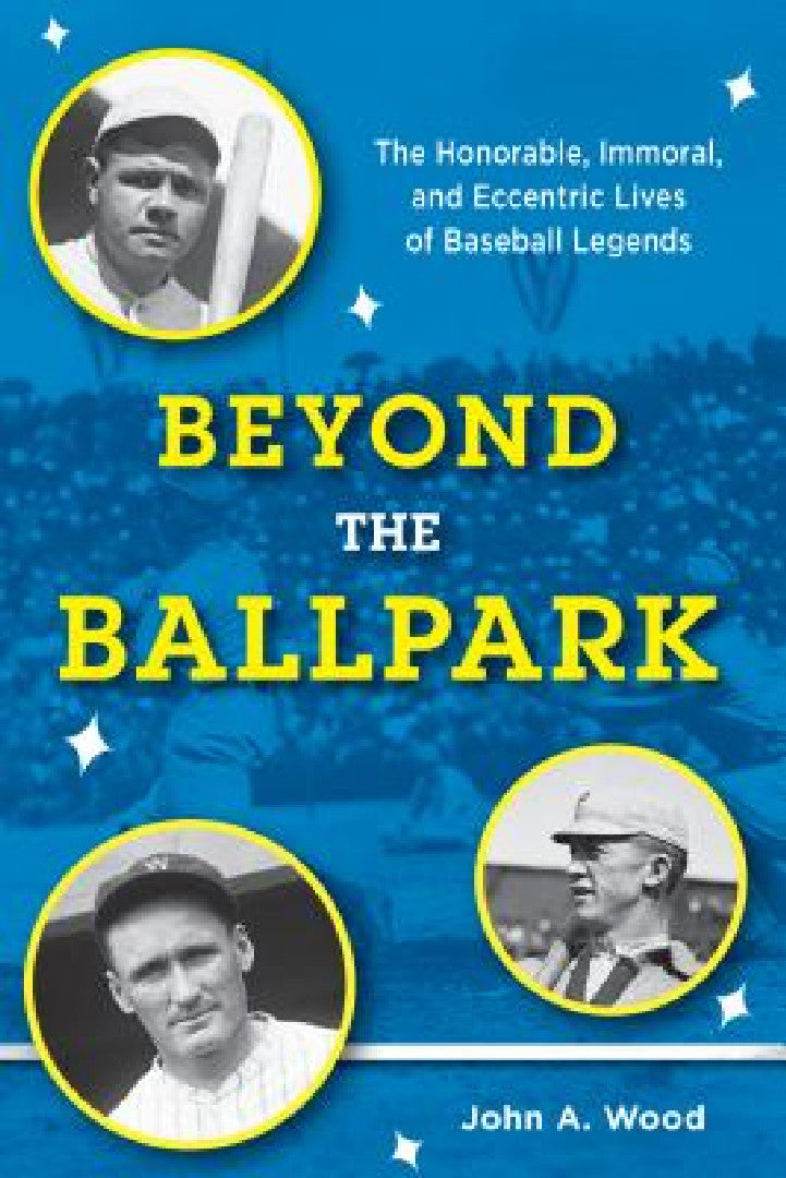 Buy Beyond the Ballpark (English, John A. Wood) Online at Best Price - BookBajar