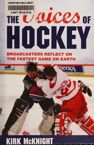 Buy Voices of Hockey (English, Kirk McKnight) Online at Best Price - BookBajar