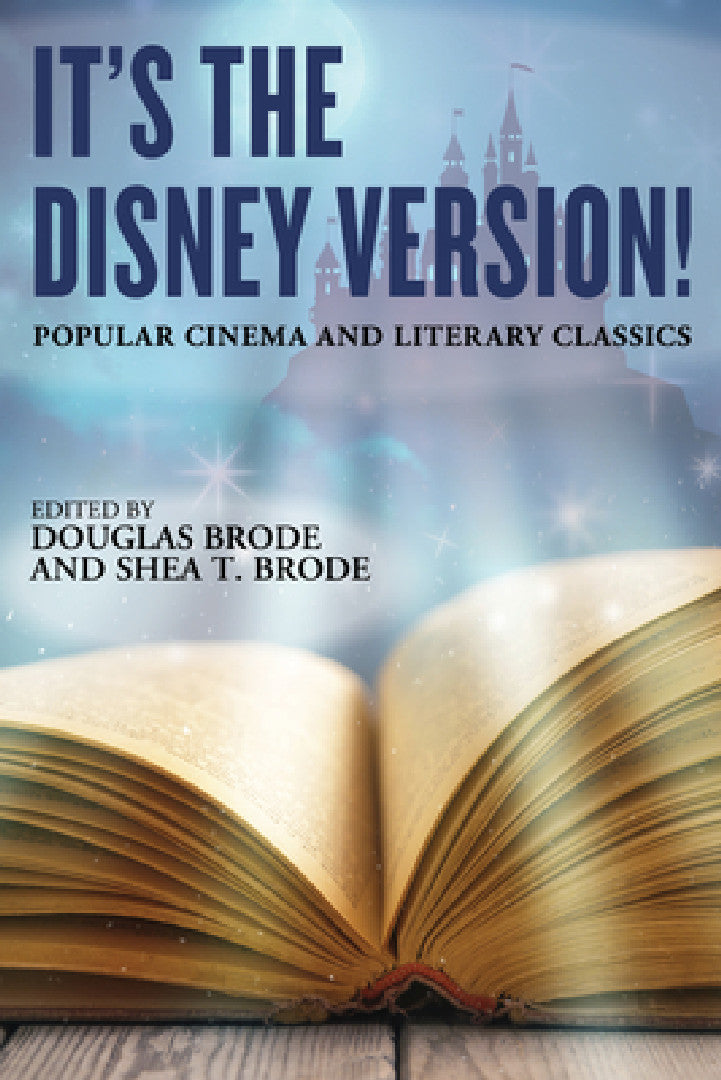 Buy It's the Disney Version! (English, Douglas Brode | Shea T. Brode) Online at Best Price - BookBajar