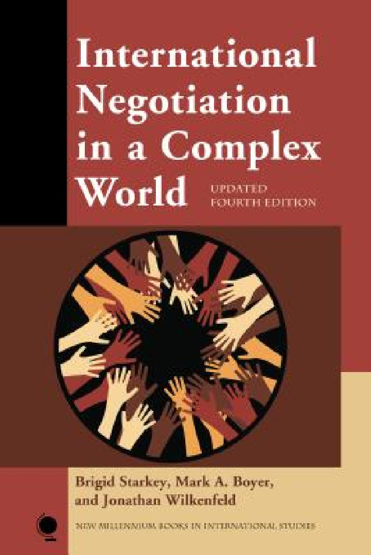 Buy International Negotiation in a Complex World (English, Brigid Starkey | Mark A. Boyer | Jonathan Wilkenfeld) Online at Best Price - BookBajar