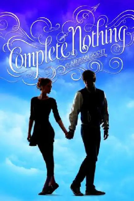 Buy Complete Nothing (English, Kieran Scott) Online at Best Price - BookBajar
