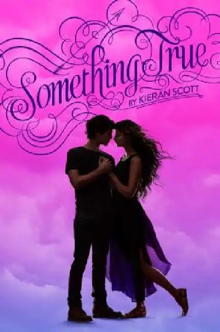 Buy Something True (English, Kieran Scott) Online at Best Price - BookBajar