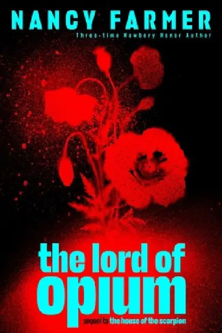 Buy The Lord of Opium (English, Nancy Farmer) Online at Best Price - BookBajar