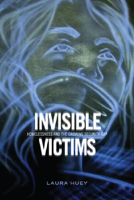 Buy Invisible Victims (English, Laura Huey) Online at Best Price - BookBajar