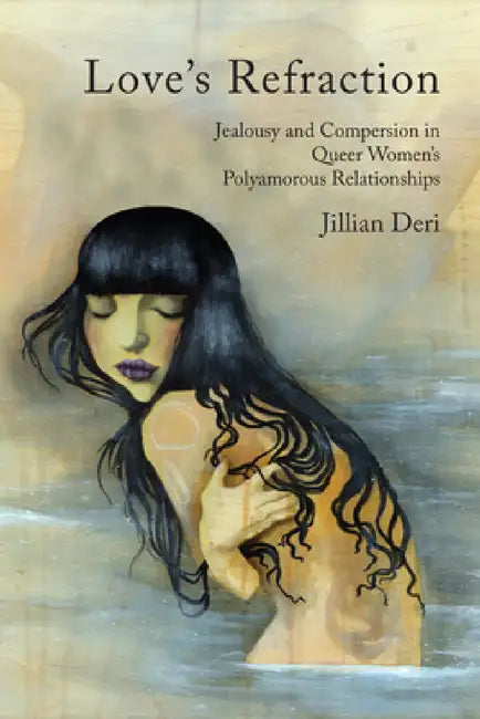 Buy Love's Refraction (English, Jillian Deri) Online at Best Price - BookBajar