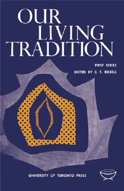 Buy Our Living Tradition (English, Claude Bissell) Online at Best Price - BookBajar