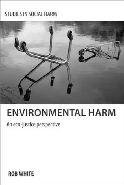 Buy Environmental Harm (English, Rob White) Online at Best Price - BookBajar