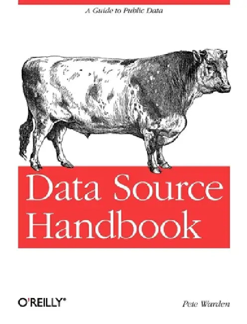 Buy Data Source Handbook (English, Pete Warden) Online at Best Price - BookBajar