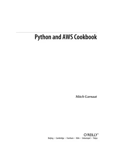 Buy Python and AWS Cookbook (English, Mitch Garnaat) Online at Best Price - BookBajar