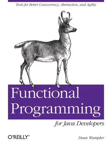 Buy Functional Programming for Java Developers (English, Dean Wampler) Online at Best Price - BookBajar