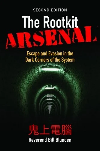 Buy The Rootkit Arsenal (English, Bill Blunden) Online at Best Price - BookBajar