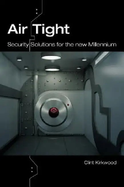 Buy Airtight (English, Clint Kirkwood) Online at Best Price - BookBajar