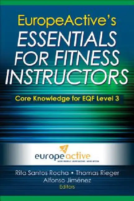 Buy Europeactive's Essentials for Fitness Instructors (English, Europeactive) Online at Best Price - BookBajar
