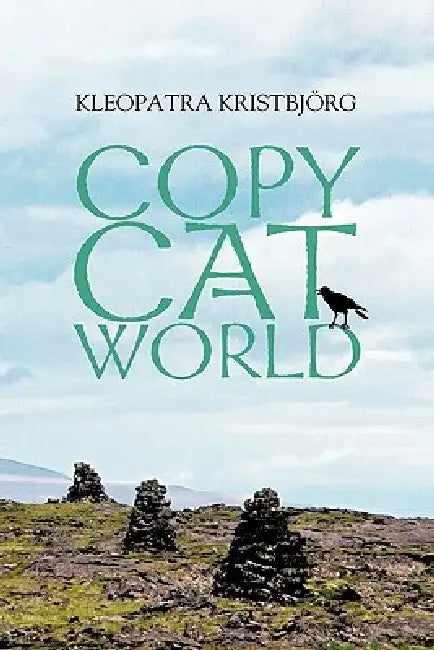 Buy Copy Cat World (English, Kleopatra Kristbjörg) Online at Best Price - BookBajar