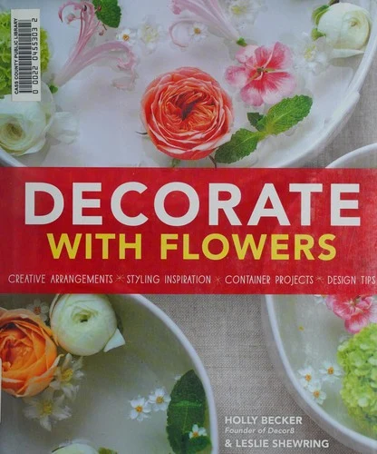 Buy Decorate with Flowers (English, Holly Becker) Online at Best Price - BookBajar