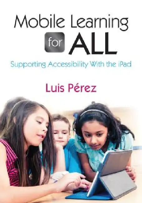 Buy Mobile Learning for All (English, Luis Perez) Online at Best Price - BookBajar