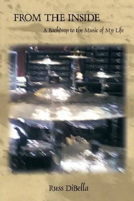 Buy From the Inside (English, Russ Dibella) Online at Best Price - BookBajar