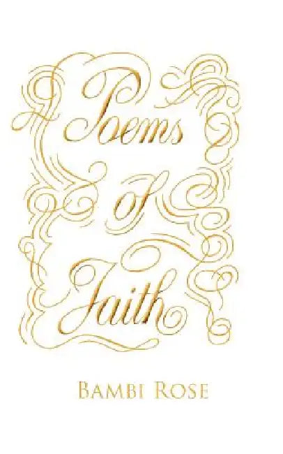 Buy Poems of Faith (English, Bambi Rose) Online at Best Price - BookBajar