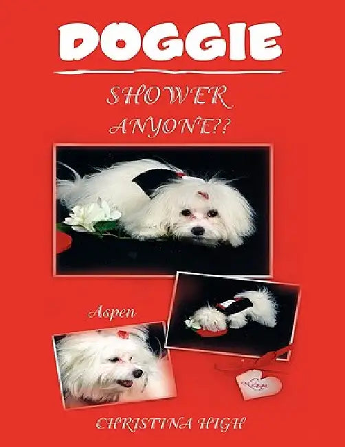 Buy Doggie Shower Anyone (English, Christina High) Online at Best Price - BookBajar
