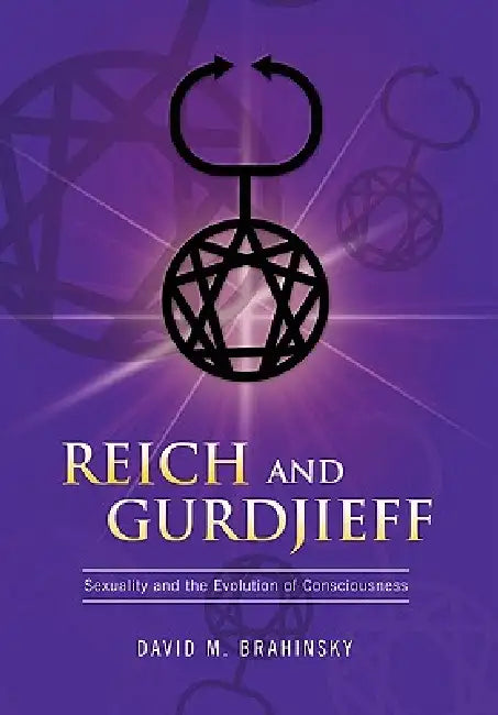 Buy Reich and Gurdjieff (English, David M. Brahinsky) Online at Best Price - BookBajar