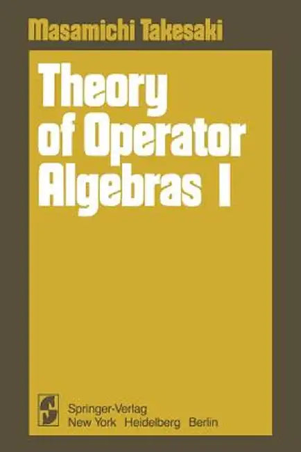 Buy Theory of Operator Algebras I (English, Masamichi Takesaki) Online at Best Price - BookBajar