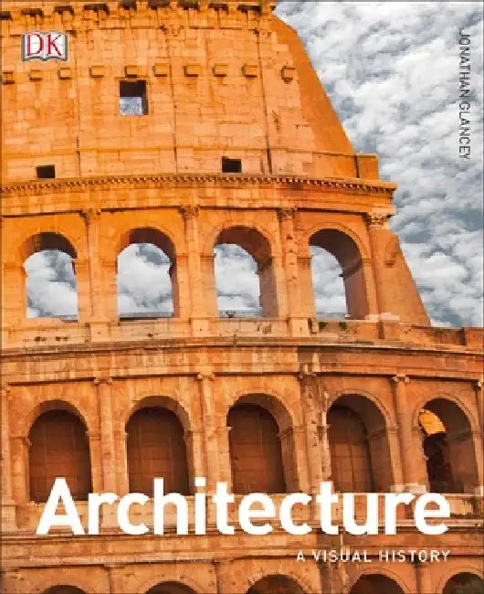 Buy Architecture (English, Jonathan Glancey) Online at Best Price - BookBajar
