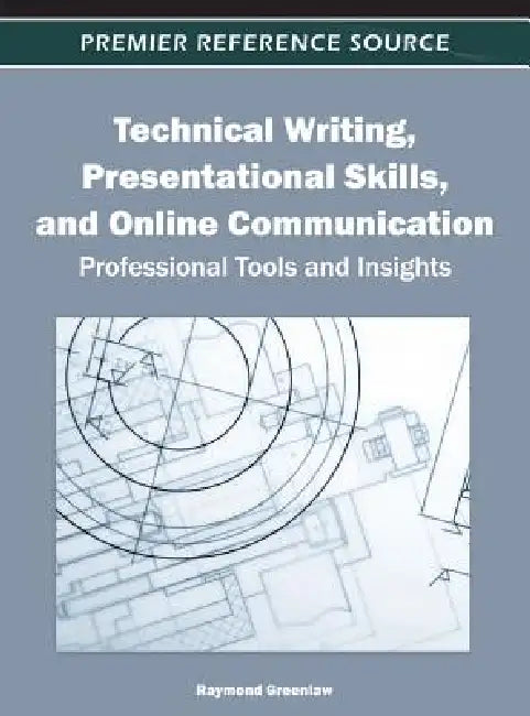 Buy Technical Writing, Presentational Skills, and Online Communication (English, Raymond Greenlaw) Online at Best Price - BookBajar