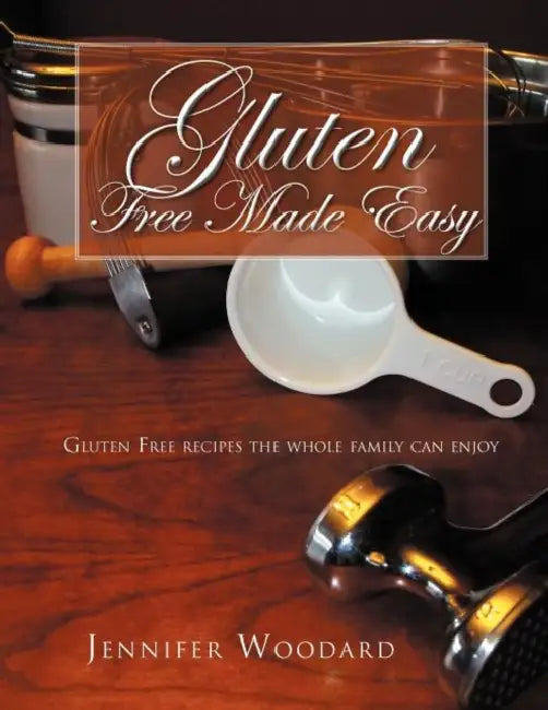 Buy Gluten Free Made Easy (English, Jennifer Woodard) Online at Best Price - BookBajar