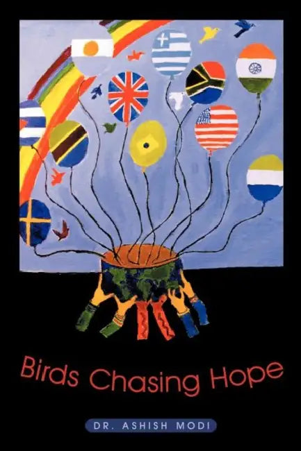 Buy Birds Chasing Hope (English, Ashish Modi) Online at Best Price - BookBajar
