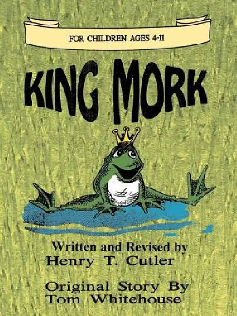 Buy King Mork (English, Henry T. Cutler) Online at Best Price - BookBajar