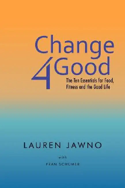 Buy Change4good (English, Lauren Jawno | Fran Schumer) Online at Best Price - BookBajar