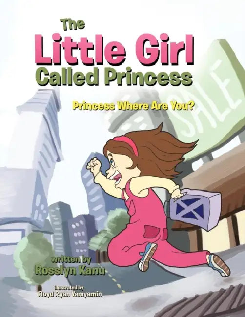 Buy The Little Girl Called Princess (English, Rosslyn Kanu) Online at Best Price - BookBajar