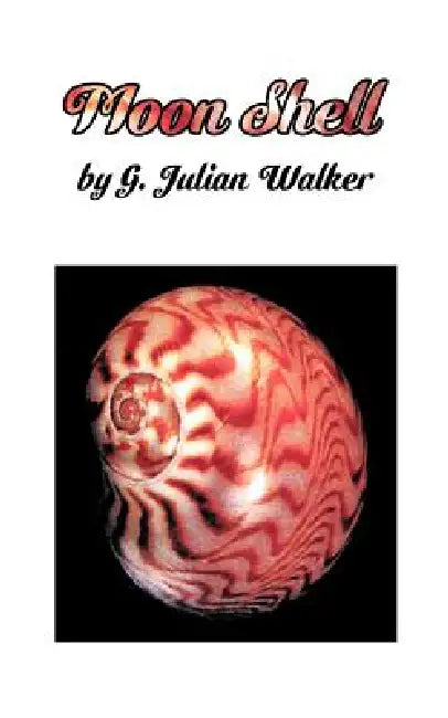 Buy Moon Shell (English, G. Julian Walker) Online at Best Price - BookBajar