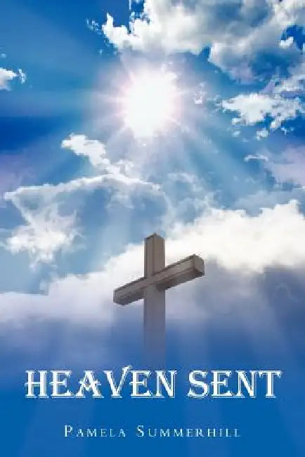 Buy Heaven Sent (English, Pamela Summerhill) Online at Best Price - BookBajar