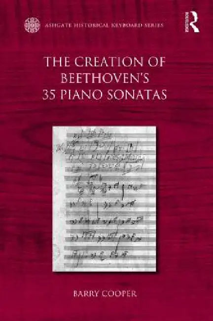 Buy The Creation of Beethoven's 35 Piano Sonatas (English, Barry Cooper) Online at Best Price - BookBajar