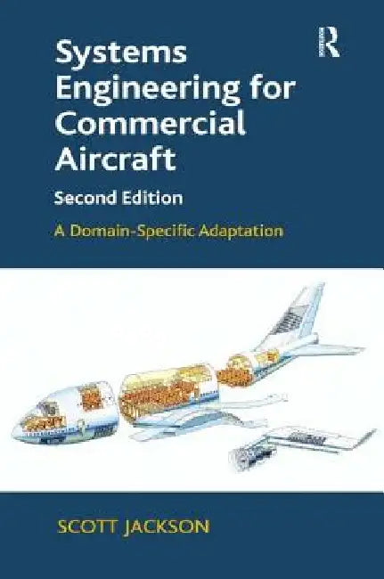 Buy Systems Engineering for Commercial Aircraft (English, Scott Jackson) Online at Best Price - BookBajar