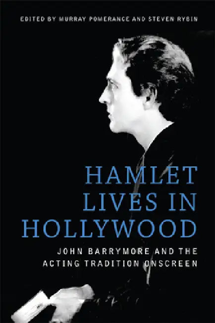 Buy Hamlet Lives in Hollywood (English, Murray Pomerance | Steven Rybin) Online at Best Price - BookBajar