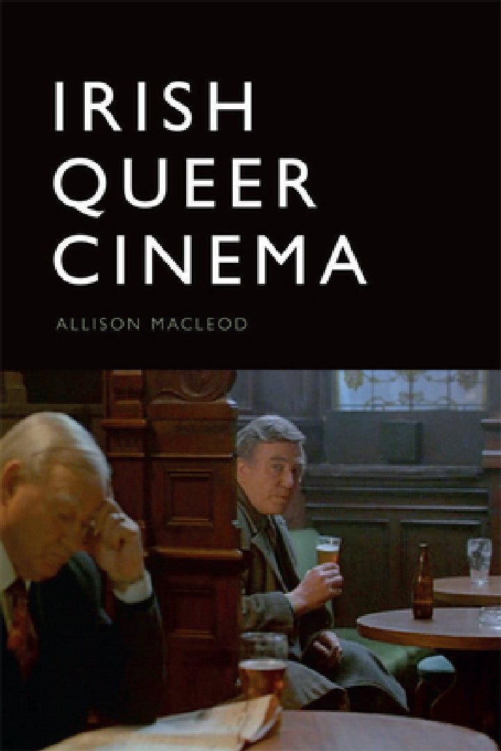 Buy Irish Queer Cinema (English, Allison MacLeod) Online at Best Price - BookBajar
