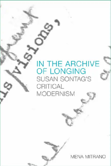 Buy In the Archive of Longing (English, Mena Mitrano) Online at Best Price - BookBajar