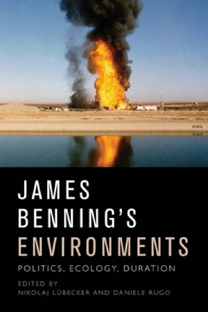 Buy James Benning's Environments (English, Nikolaj Lübecker | Daniele Rugo) Online at Best Price - BookBajar