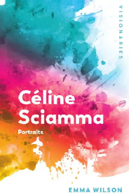 Buy Céline Sciamma (English, Emma Wilson) Online at Best Price - BookBajar