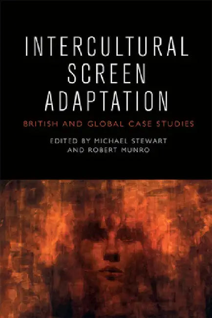 Buy Intercultural Screen Adaptation (English, Michael Stewart | Robert Munro) Online at Best Price - BookBajar